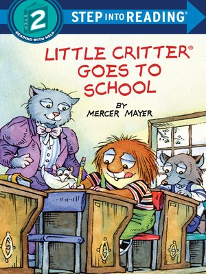 cover image of Little Critter Goes to School